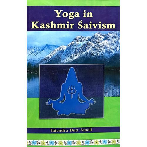 Yoga in Kashmir Saivism